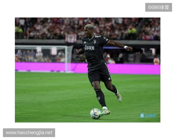 终于复出,博格巴2023年9月以来首次在正式比赛中出场 终于复出,博格巴2023年9月以来首次在正式比赛中出场